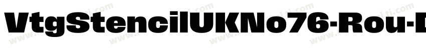 VtgStencilUKNo76-Rou字体转换