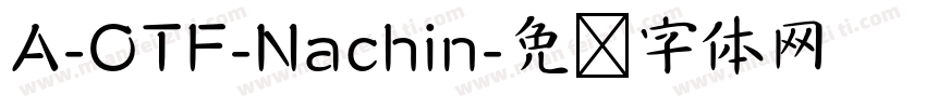 A-OTF-Nachin字体转换