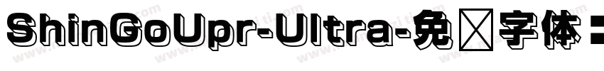 ShinGoUpr-Ultra字体转换