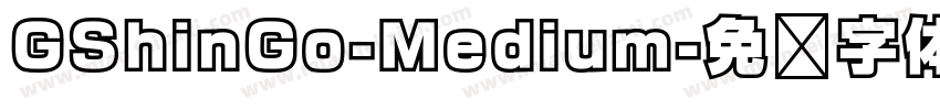 GShinGo-Medium字体转换