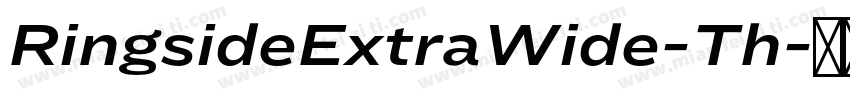 RingsideExtraWide-Th字体转换
