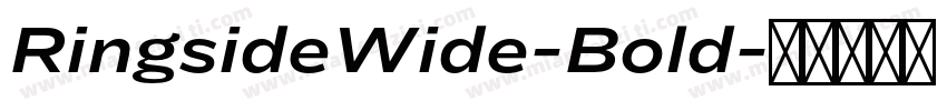 RingsideWide-Bold字体转换