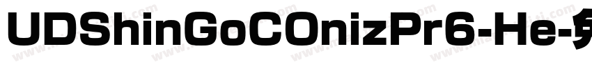 UDShinGoCOnizPr6-He字体转换