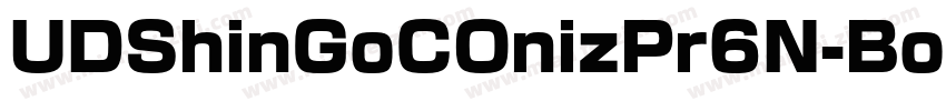 UDShinGoCOnizPr6N-Bol字体转换