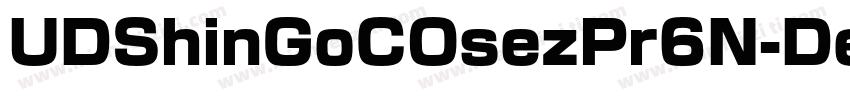 UDShinGoCOsezPr6N-De字体转换