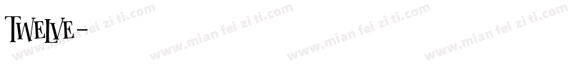 twelve字体转换