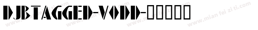 DjbTagged-vOdD字体转换