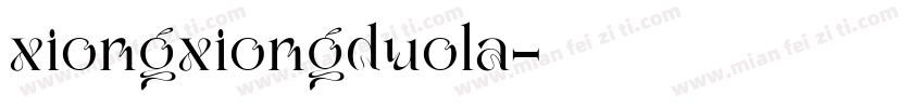 xiongxiongduola字体转换