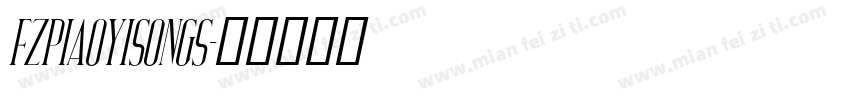 FZPiaoYiSongS字体转换