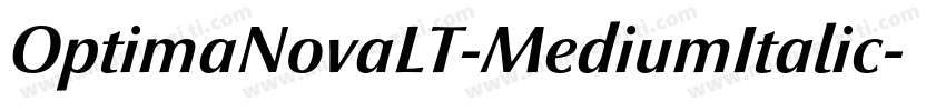 OptimaNovaLT-MediumItalic字体转换