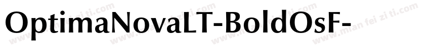 OptimaNovaLT-BoldOsF字体转换