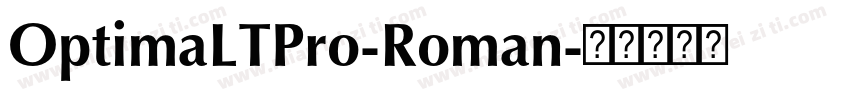 OptimaLTPro-Roman字体转换