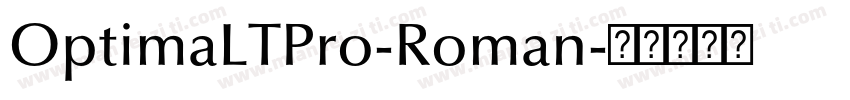 OptimaLTPro-Roman字体转换
