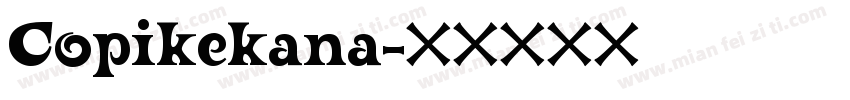Copikekana字体转换