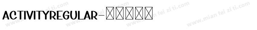 ActivityRegular字体转换