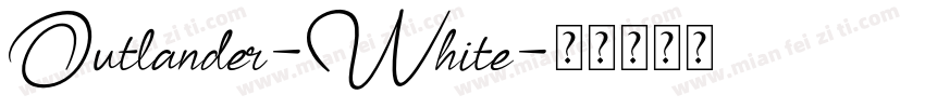 Outlander-White字体转换