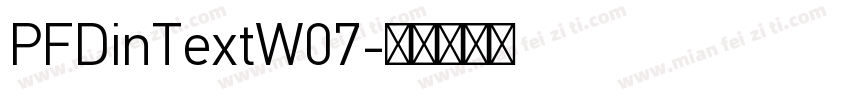 PFDinTextW07字体转换