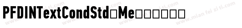 PFDINTextCondStd-Me字体转换