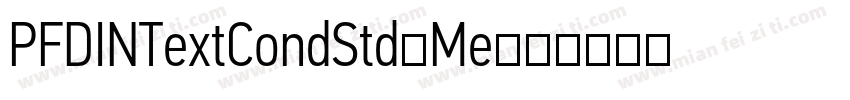 PFDINTextCondStd-Me字体转换