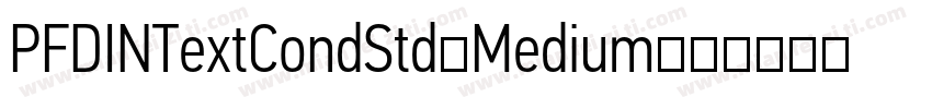 PFDINTextCondStd-Medium字体转换