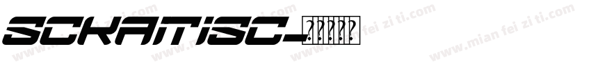 sckaitisc字体转换