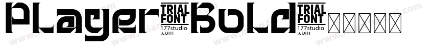 Player-Bold字体转换