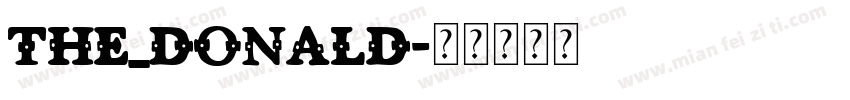 THE_DONALD字体转换