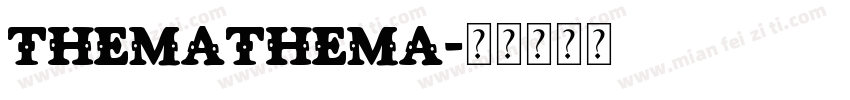 themathema字体转换