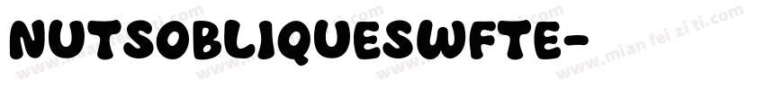 NutsObliqueSWFTE字体转换