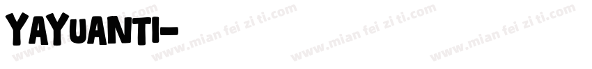yayuanti字体转换
