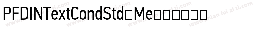 PFDINTextCondStd-Me字体转换