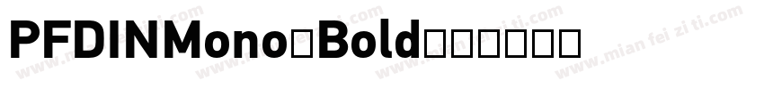PFDINMono-Bold字体转换