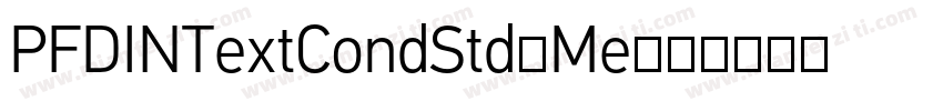 PFDINTextCondStd-Me字体转换