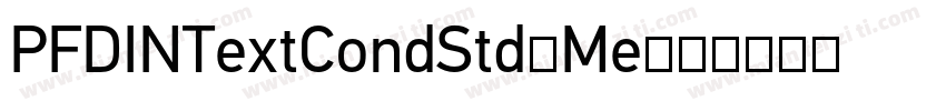 PFDINTextCondStd-Me字体转换