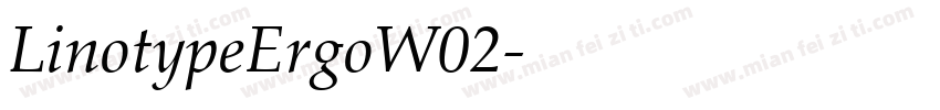 LinotypeErgoW02字体转换