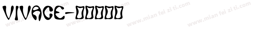 Vivace字体转换