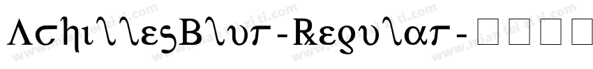 AchillesBlur-Regular字体转换