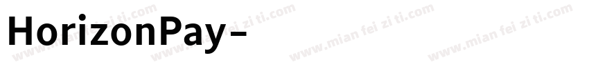 HorizonPay字体转换