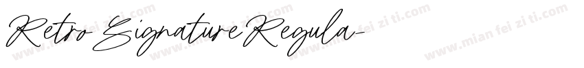 RetroSignatureRegula字体转换