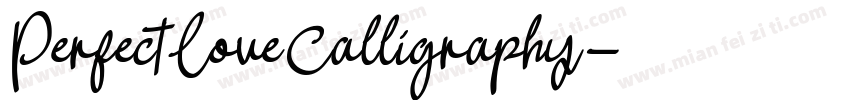 PerfectLoveCalligraphy字体转换