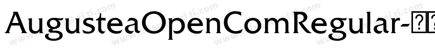 AugusteaOpenComRegular字体转换