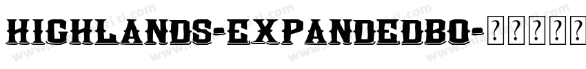 Highlands-ExpandedBo字体转换