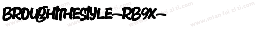 BroughtTheStyle-rB9x字体转换