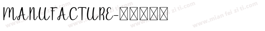 MANUFACTURE字体转换