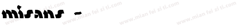 misans字体字体转换