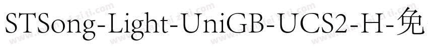 STSong-Light-UniGB-UCS2-H字体转换