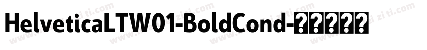 HelveticaLTW01-BoldCond字体转换