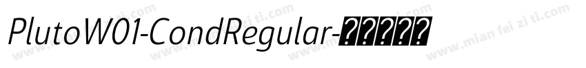 PlutoW01-CondRegular字体转换