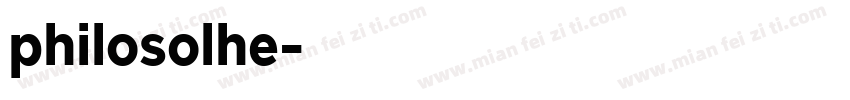 philosolhe字体转换