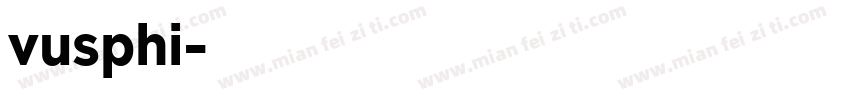vusphi字体转换